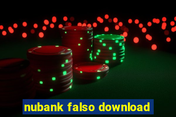 nubank falso download